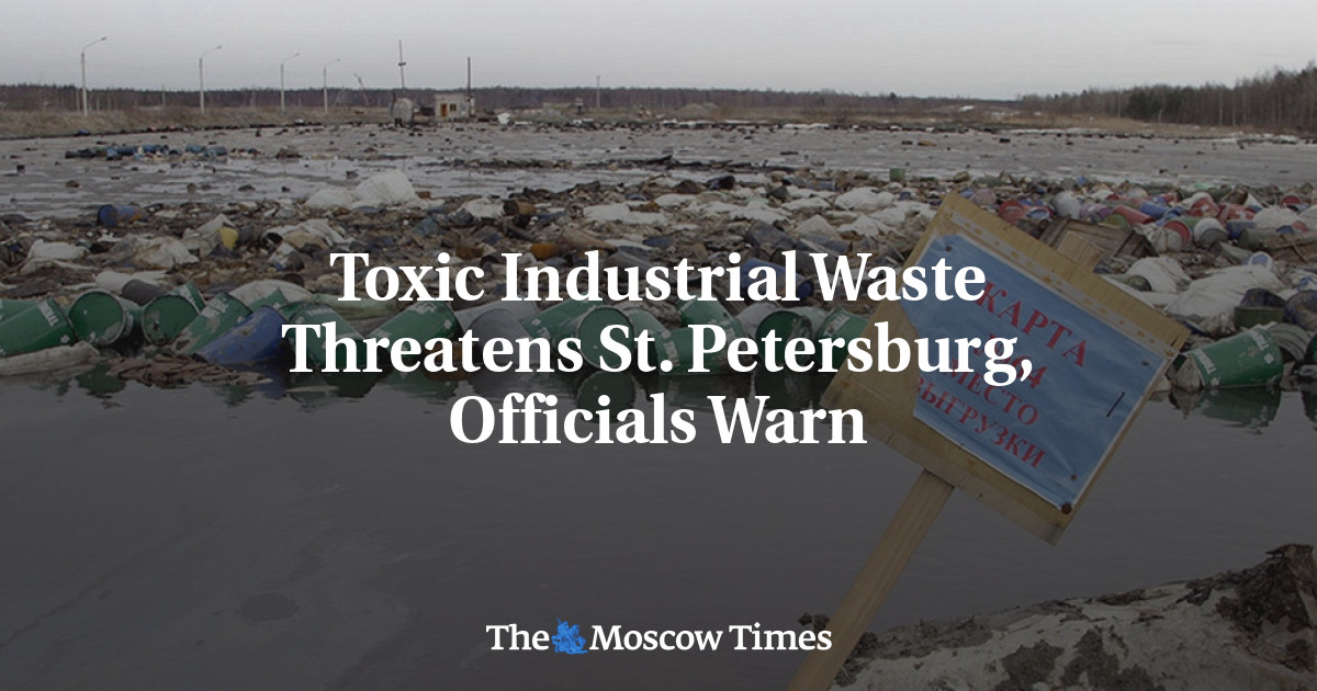 Toxic Industrial Waste Threatens St. Petersburg, Officials Warn