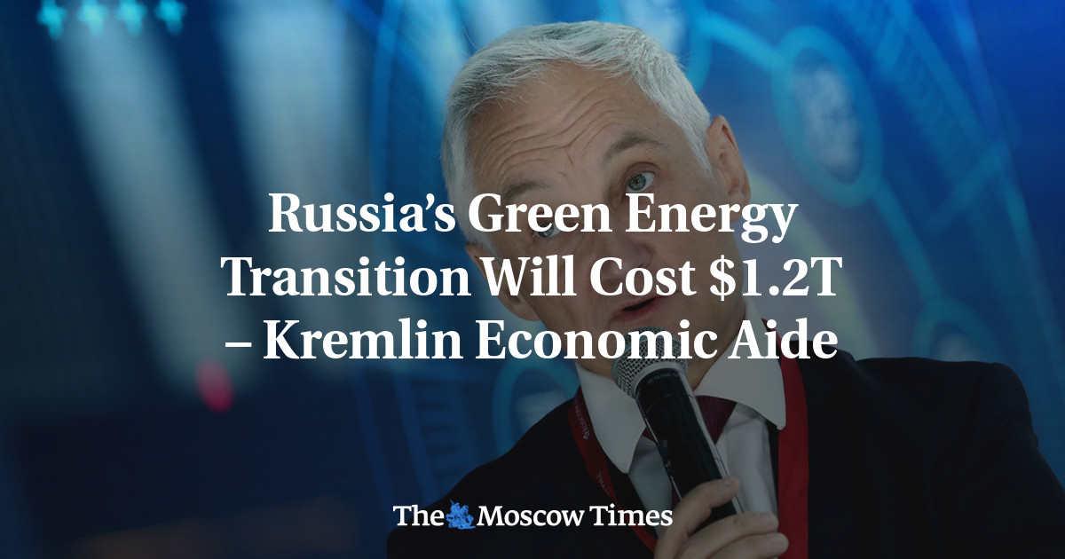 Transisi Energi Hijau Rusia ke Biaya ,2T – Bantuan Ekonomi Kremlin