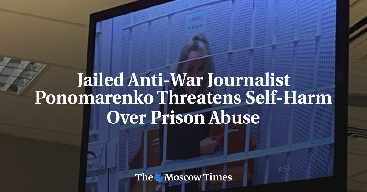 Imprisoned anti-war journalist Ponomarenko threatens to harm himself over mistreatment in prison