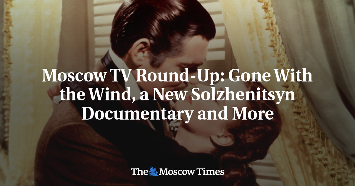 Gone With the Wind, film dokumenter Solzhenitsyn baru, dan banyak lagi