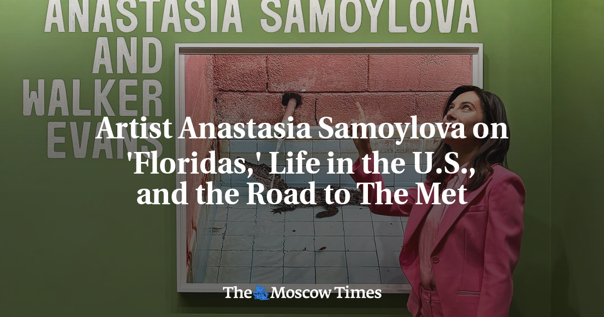 Artist Anastasia Samoylova on 'Floridas,' Life in the U.S., and the Road to The Met