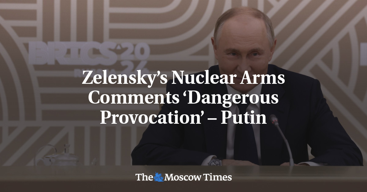 Zelensky’s Nuclear Arms Comments ‘Dangerous Provocation’ – Putin