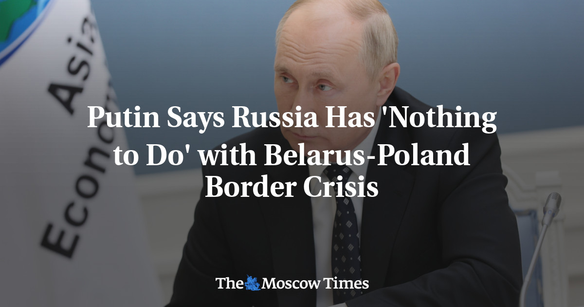 Putin mengatakan Rusia ‘tidak ada hubungannya’ dengan krisis perbatasan Belarusia-Polandia