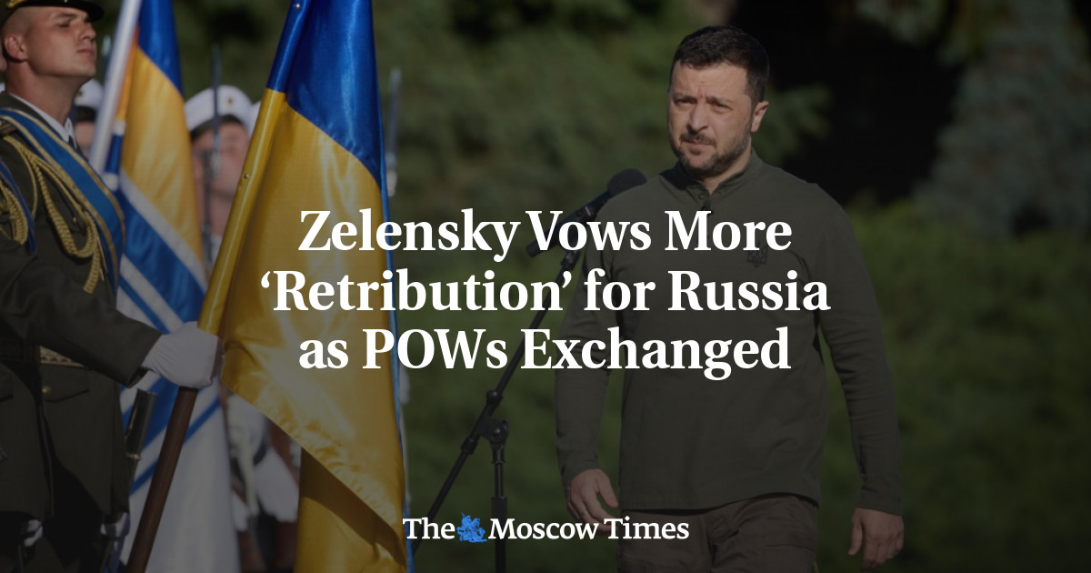 Zelensky Vows More ‘Retribution’ for Russia as POWs Exchanged