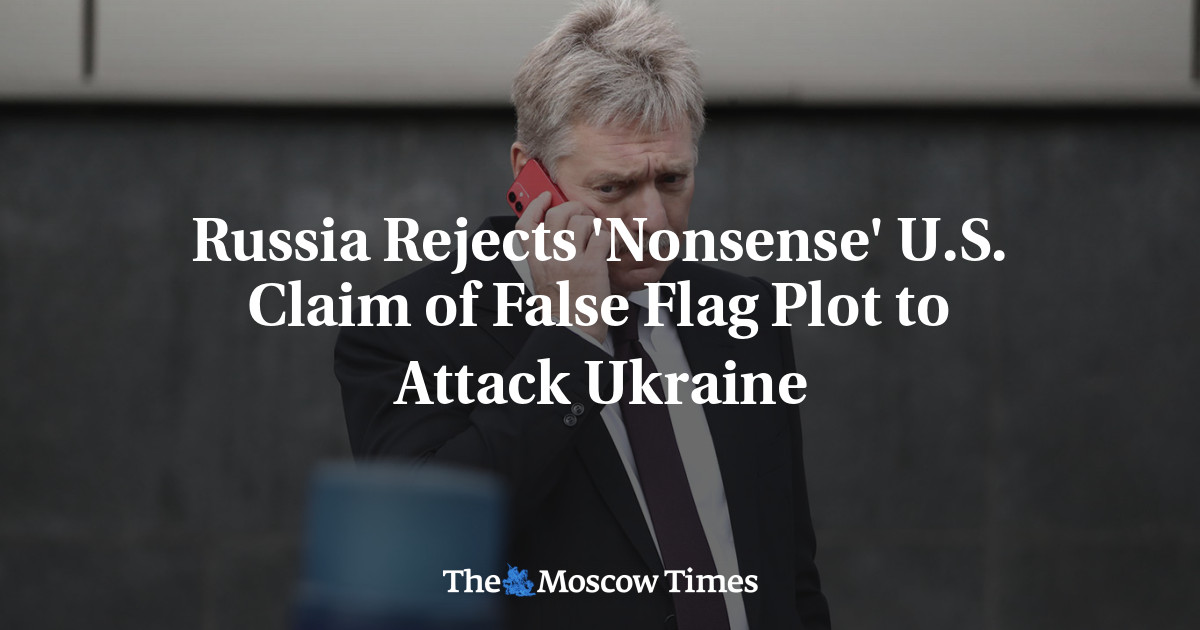 Russia Rejects 'Nonsense' U.S. Claim Of False Flag Plot To Attack ...