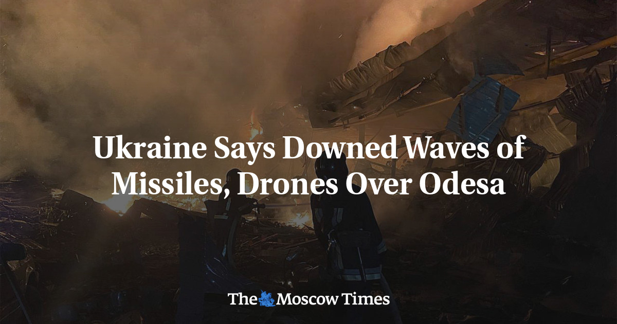 Ukraine Says Downed Waves Of Missiles, Drones Over Odesa - The Moscow Times