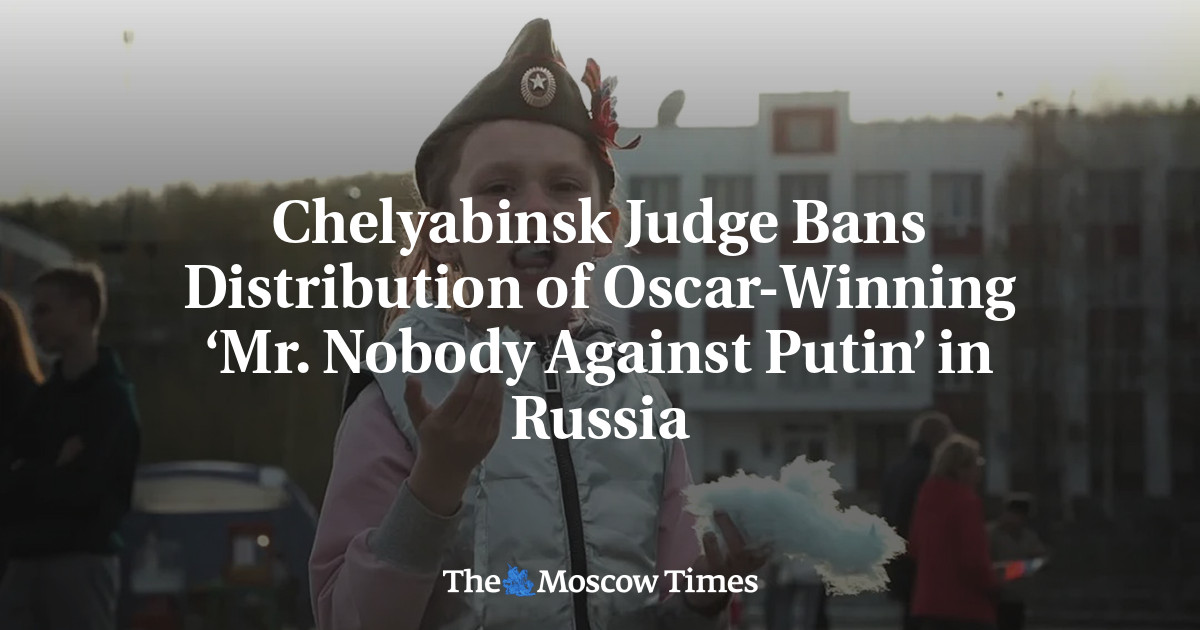 Chelyabinsk Judge Bans Distribution of Oscar-Winning ‘Mr. Nobody Against Putin’ in Russia