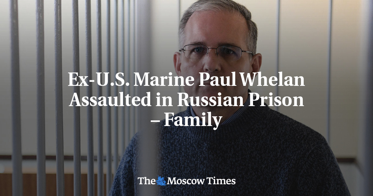 Ex US Marine Paul Whelan Assaulted In Russian Prison: Family   The