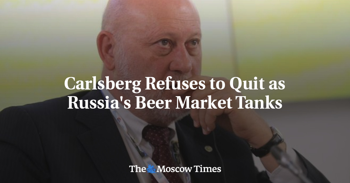 Carlsberg menolak untuk berhenti ketika pasar bir Rusia melemah