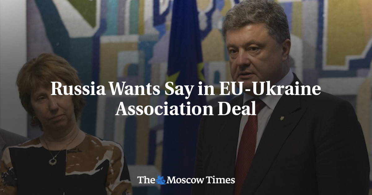 Rusia ingin mengatakan dalam Perjanjian Asosiasi UE-Ukraina