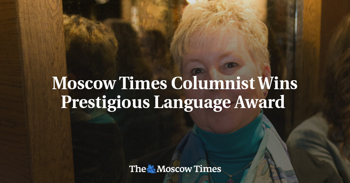 Kolumnis Moscow Times Memenangkan Penghargaan Bahasa Bergengsi