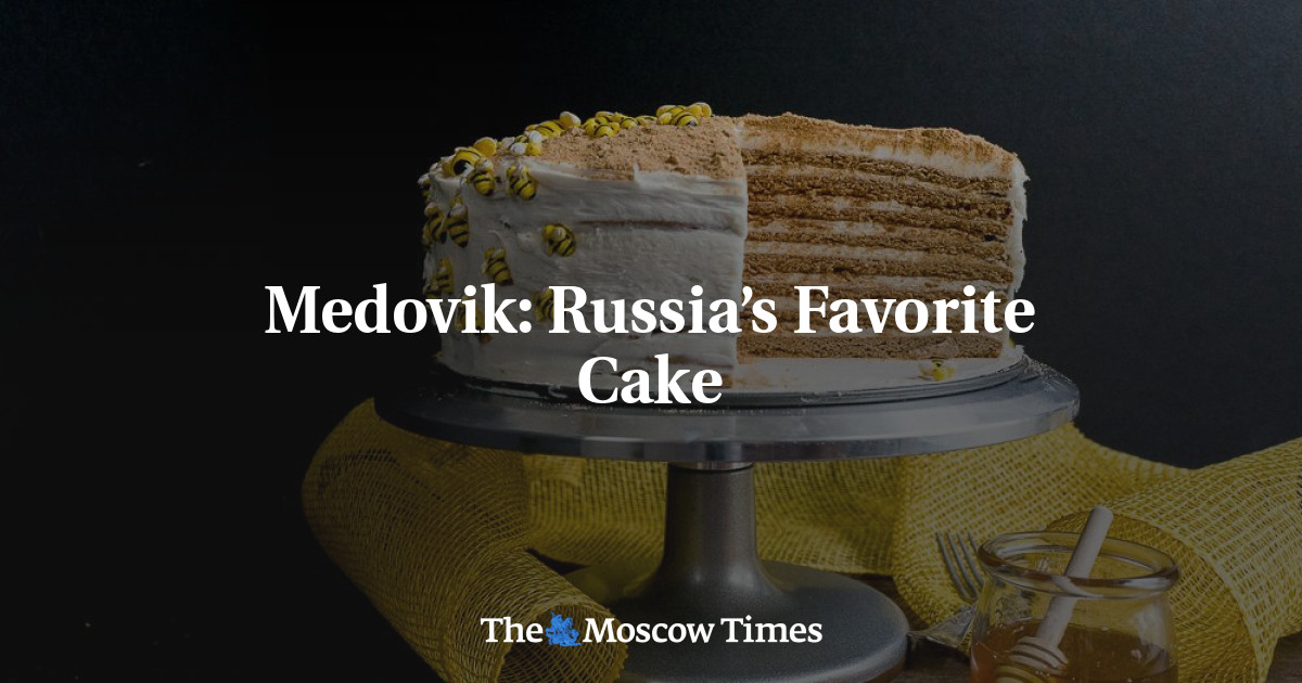 Medovik: Kue Favorit Rusia – The Moscow Times