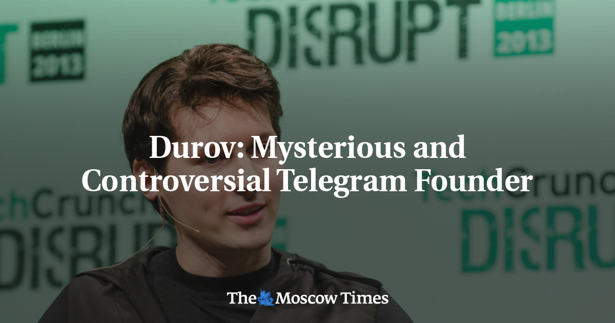 Durov: Mysterious and Controversial Telegram Founder