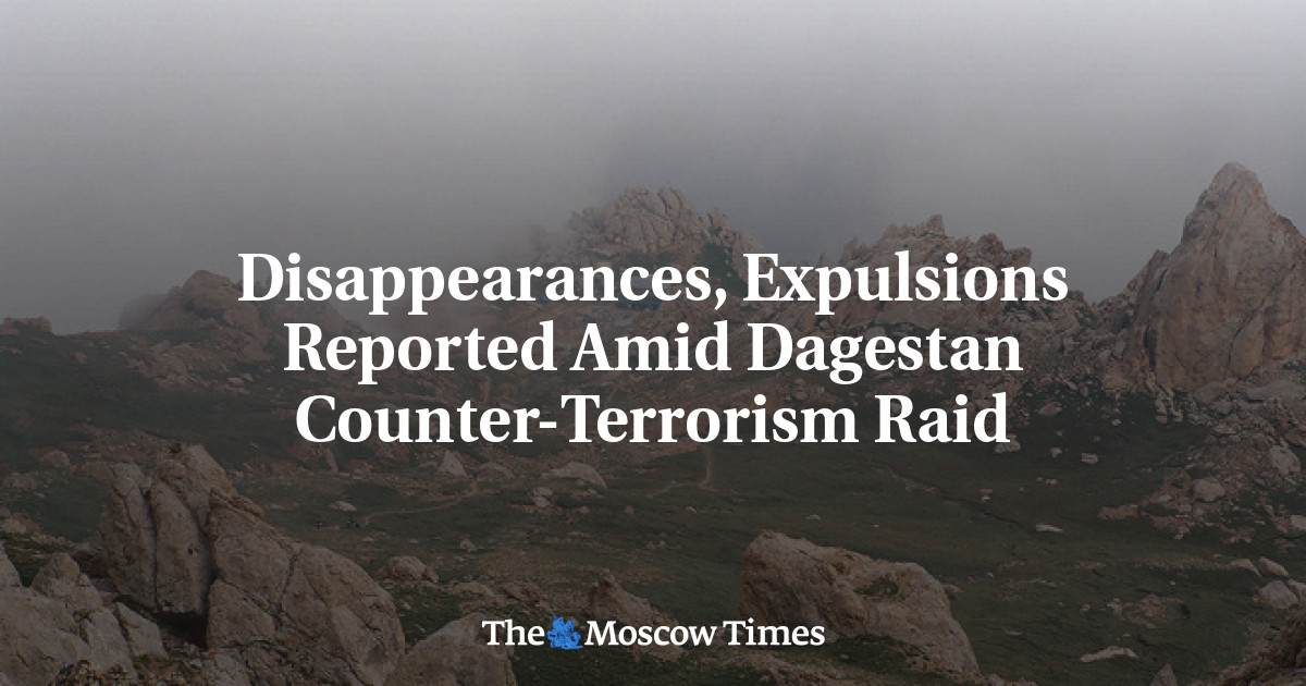 Penghilangan, pengusiran dilaporkan di tengah perjuangan Dagestan melawan terorisme