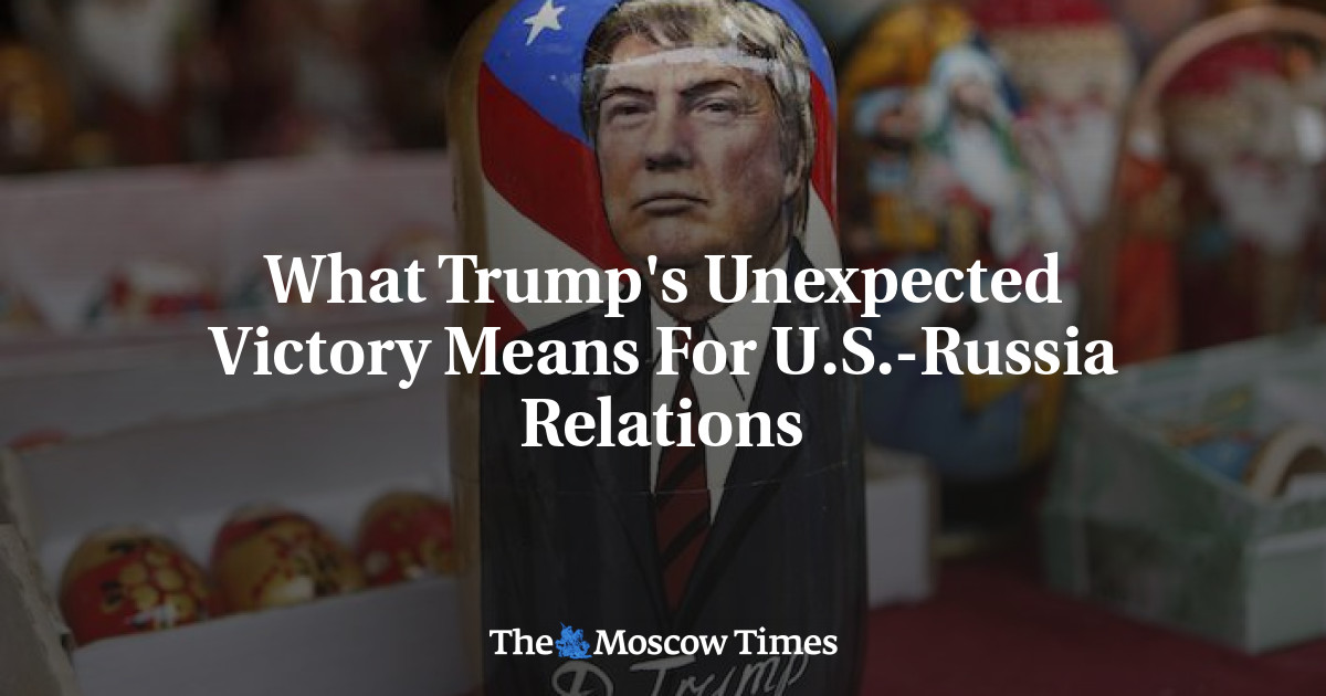 What Trump's Unexpected Victory Means For U.S.-Russia Relations