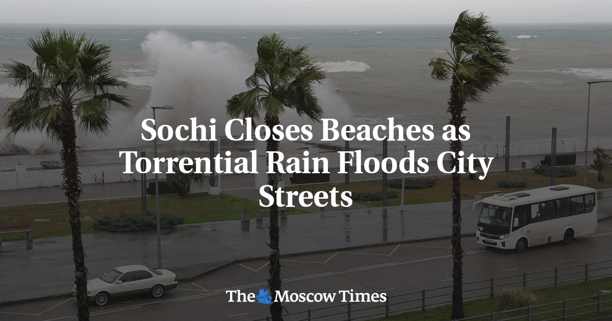 Sochi Closes Beaches as Torrential Rain Floods City Streets