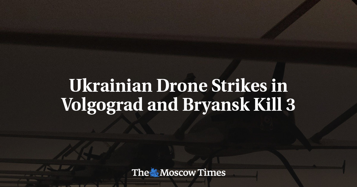 Ukrainian Drone Strikes in Volgograd and Bryansk Kill 3