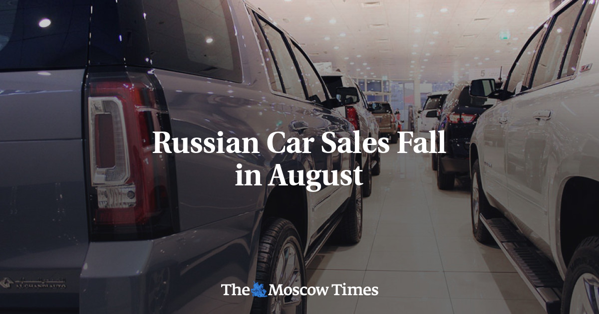 Russian Car Sales Fall in August The Moscow Times