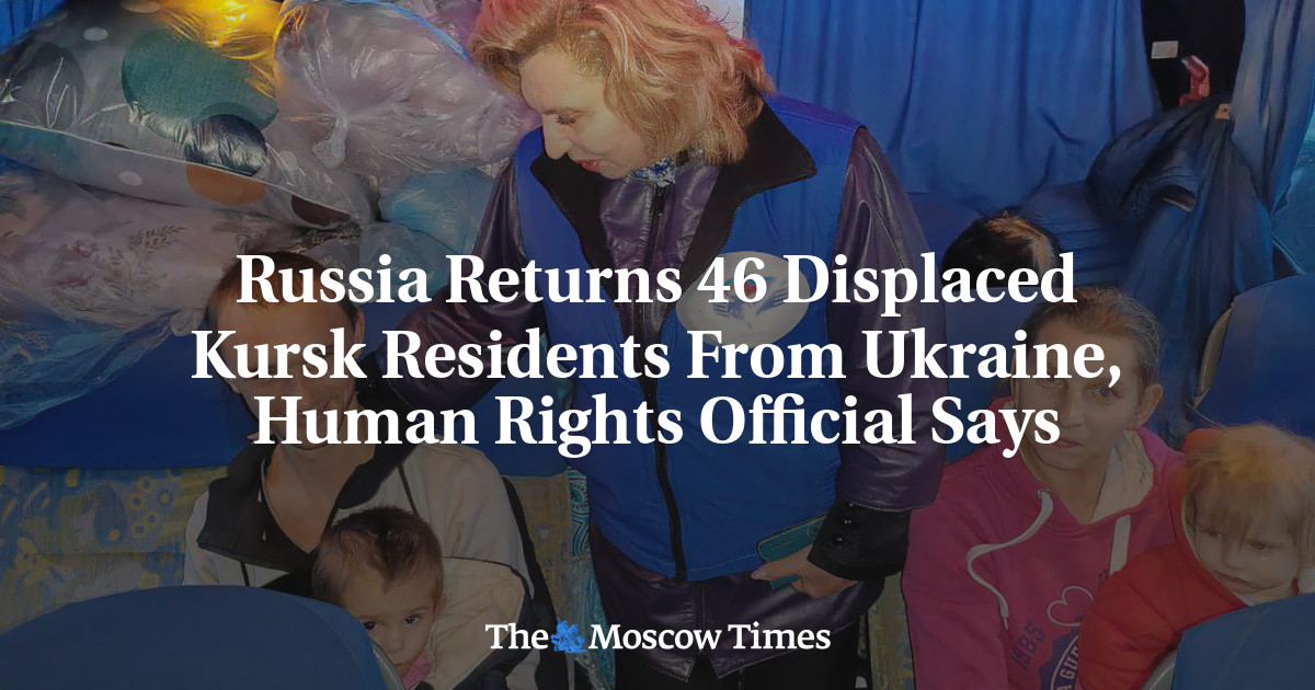 Russia Returns 46 Displaced Kursk Residents From Ukraine, Human Rights Official Says