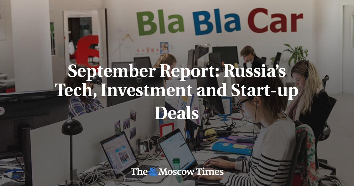 Laporan September: Kesepakatan teknologi, investasi, dan startup Rusia