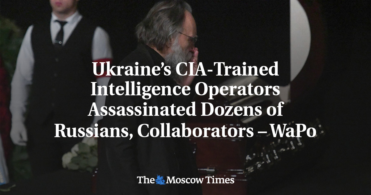 Agentes de inteligencia ucranianos entrenados por la CIA asesinaron a decenas de rusos y sus colaboradores – WaPo