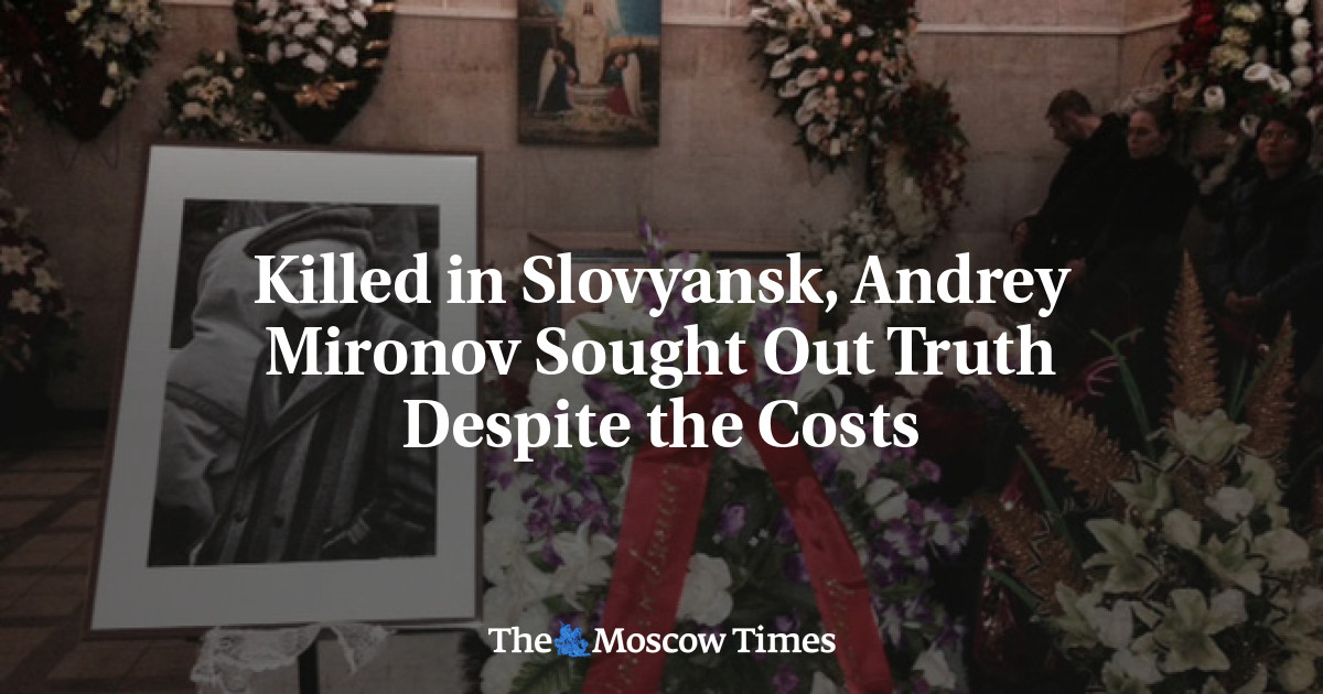Meninggal di Slovyansk, Andrey Mironov mencari kebenaran meski harus dibayar mahal