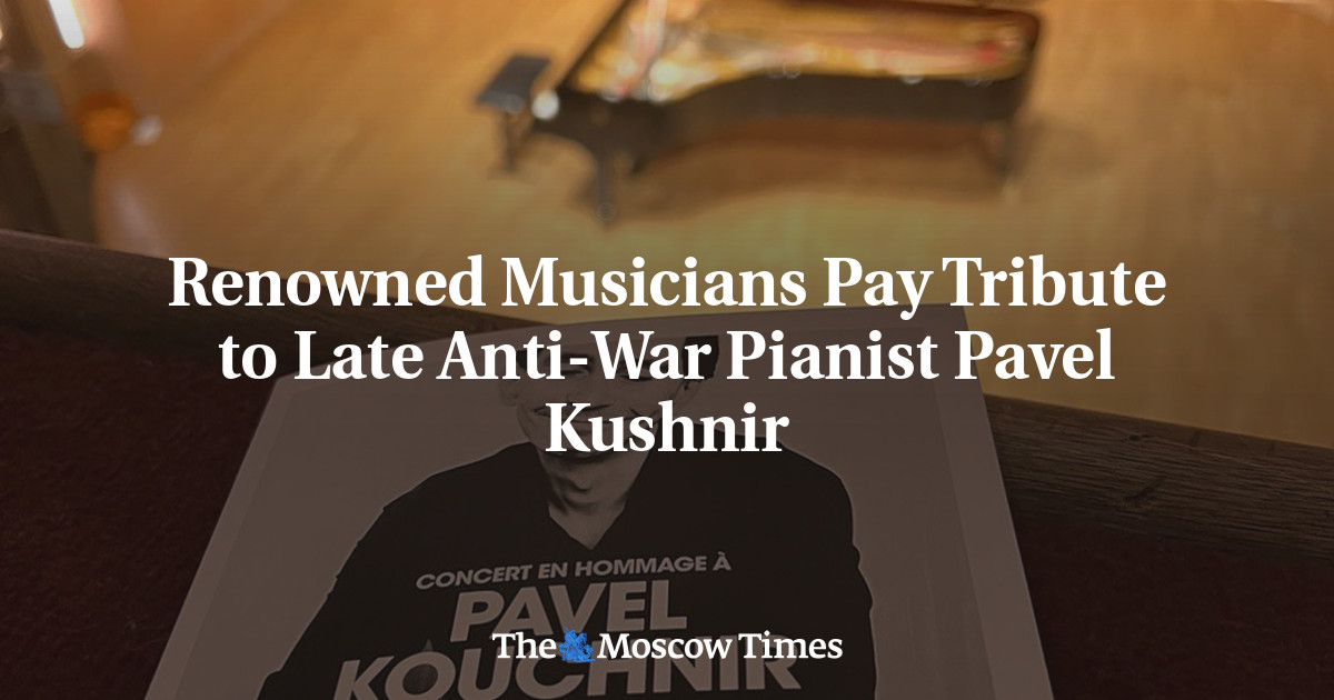 Renowned Musicians Pay Tribute to Late Anti-War Pianist Pavel Kushnir