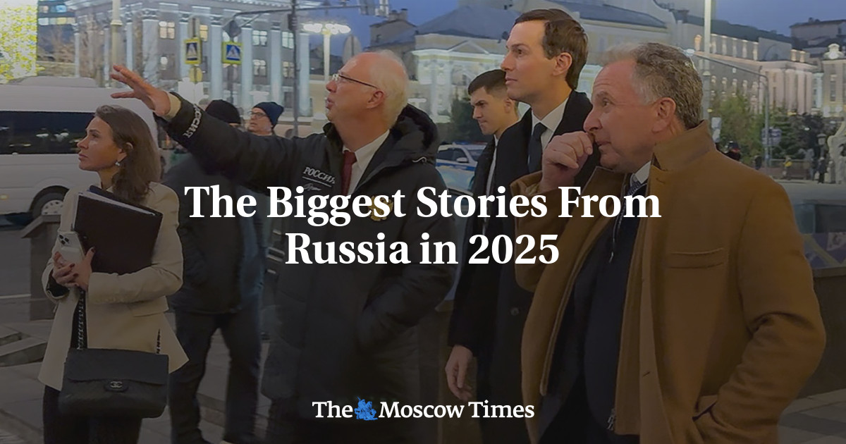 The Biggest Stories From Russia in 2025