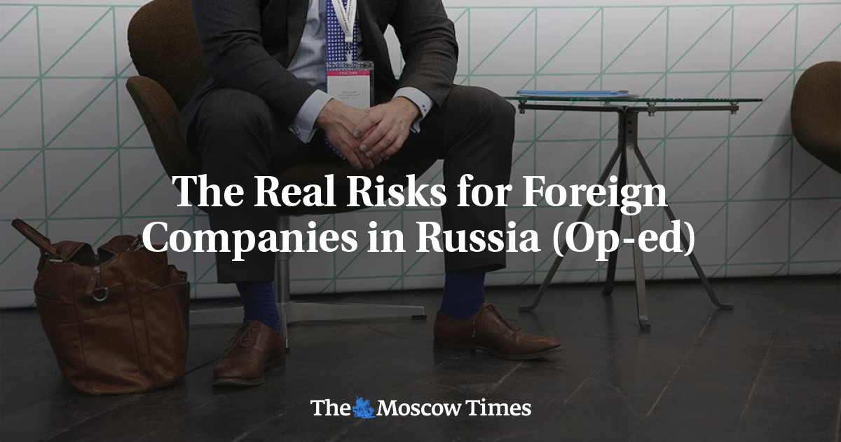 Risiko nyata bagi perusahaan asing di Rusia (Op-ed)