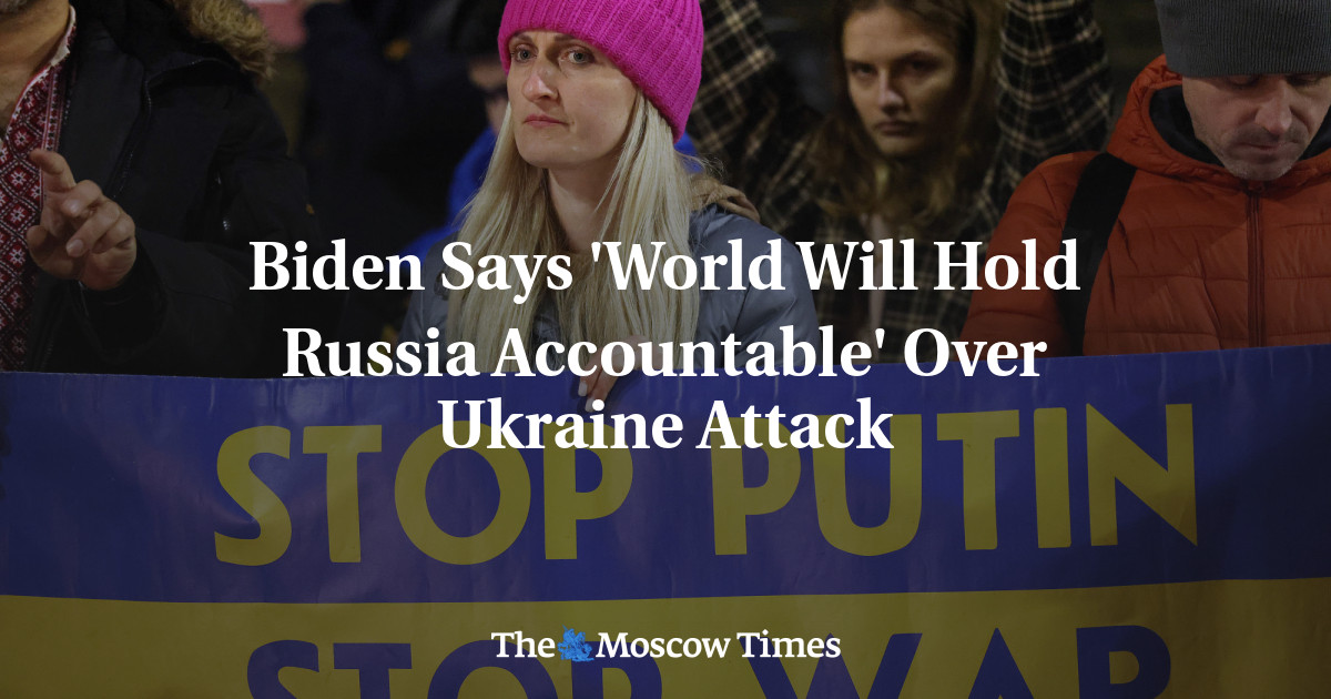Biden mengatakan ‘dunia akan meminta pertanggungjawaban Rusia’ atas serangan Ukraina