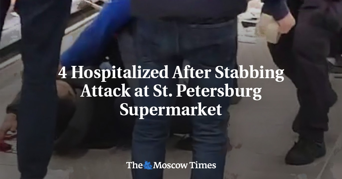 4 Hospitalized After Stabbing Attack at St. Petersburg Supermarket