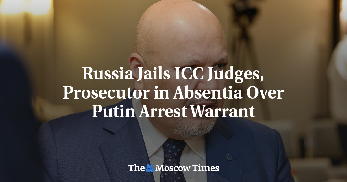 Russia Jails ICC Judges, Prosecutor in Absentia Over Putin Arrest Warrant