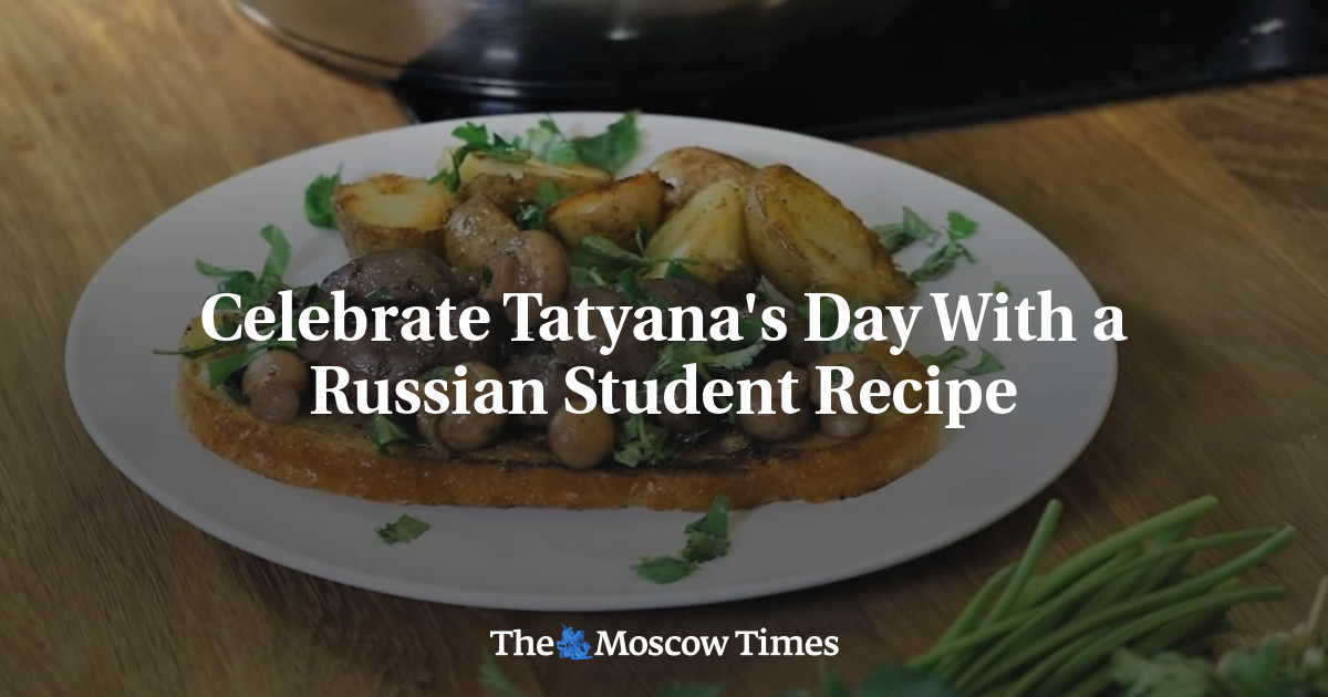 Celebrate Tatyana's Day With a Russian Student Recipe