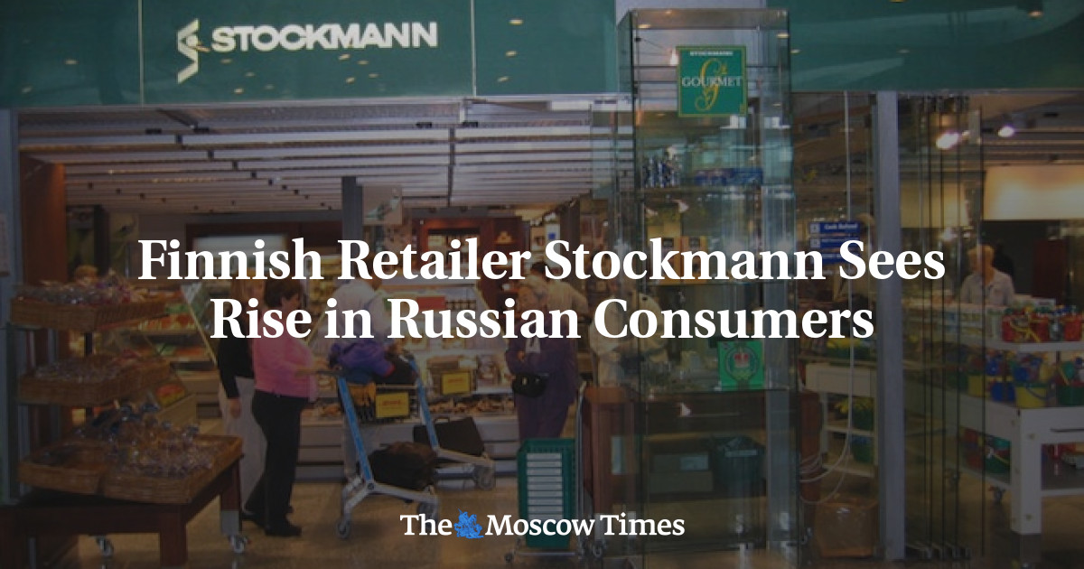 Pengecer Finlandia Stockmann melihat peningkatan konsumen Rusia