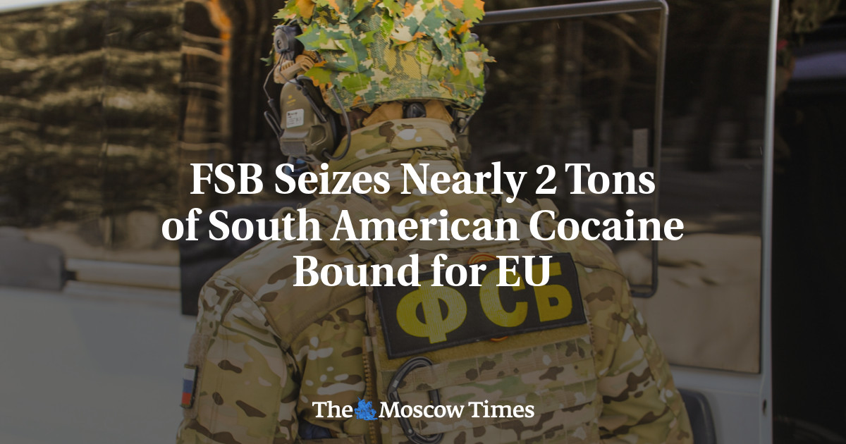 FSB Seizes Nearly 2 Tons of South American Cocaine Bound for EU