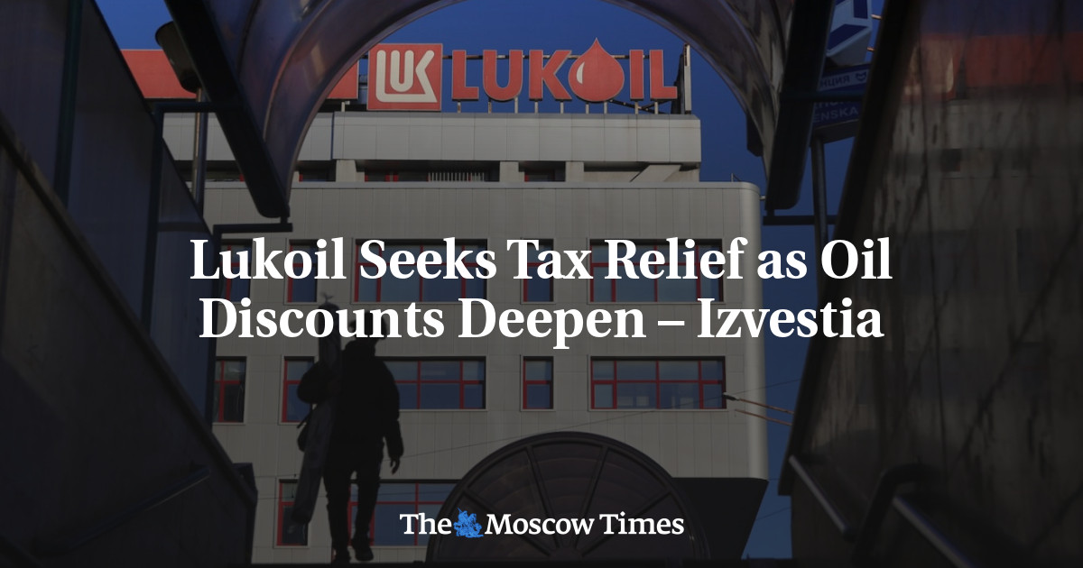 Lukoil Seeks Tax Relief as Oil Discounts Deepen