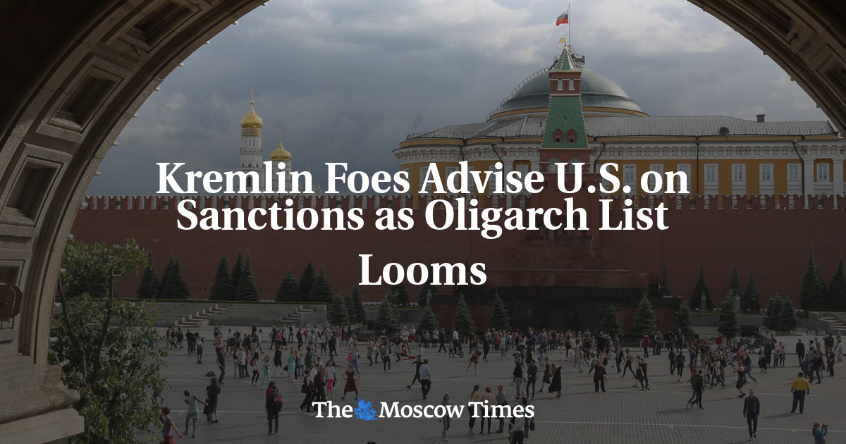 Musuh Kremlin menasihati AS tentang sanksi jika daftar Oligarch muncul