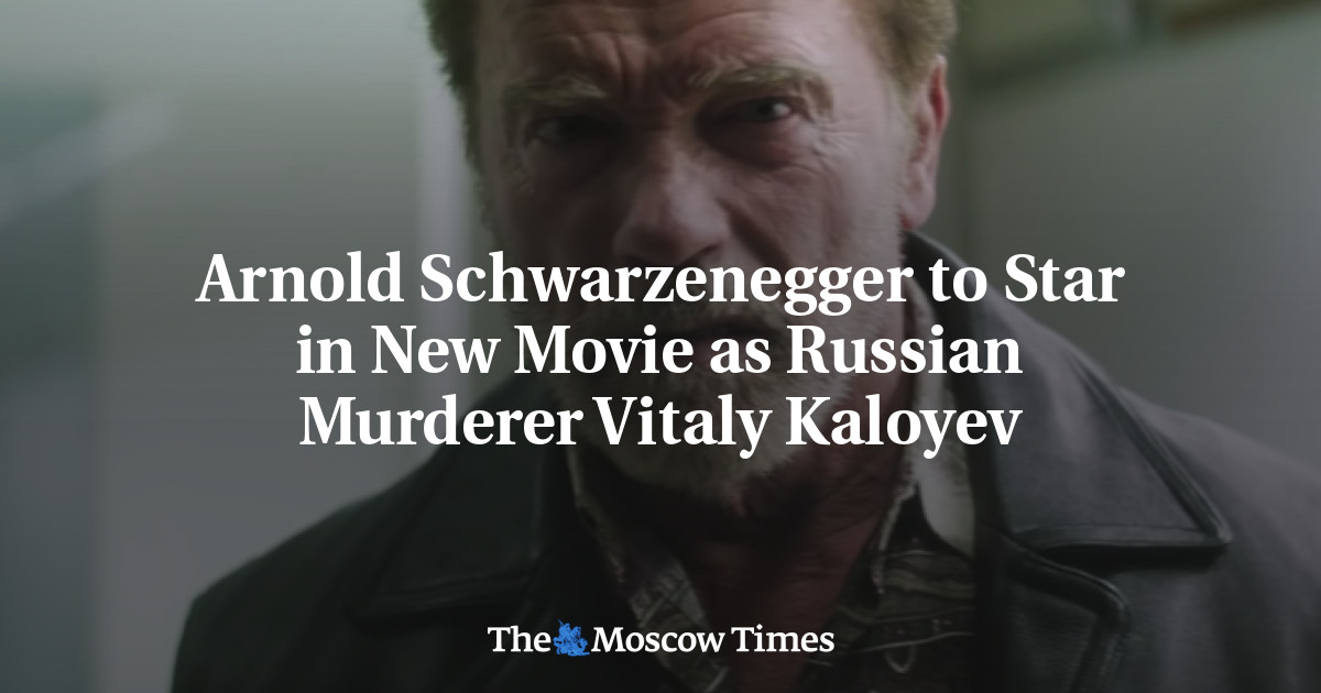 Arnold Schwarzenegger to Star in New Movie as Russian Murderer Vitaly