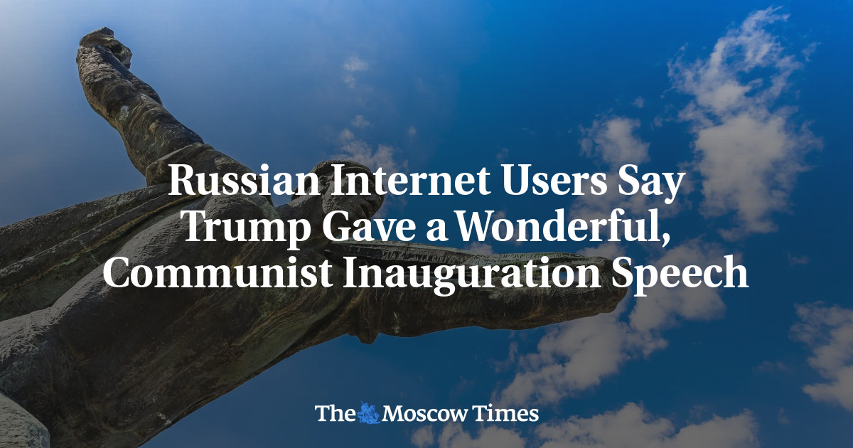 Pengguna Internet Rusia mengatakan Trump memberikan pidato pelantikan komunis yang hebat