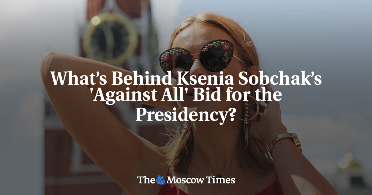Ada apa di balik tawaran ‘melawan semua orang’ Ksenia Sobchak untuk kursi kepresidenan?