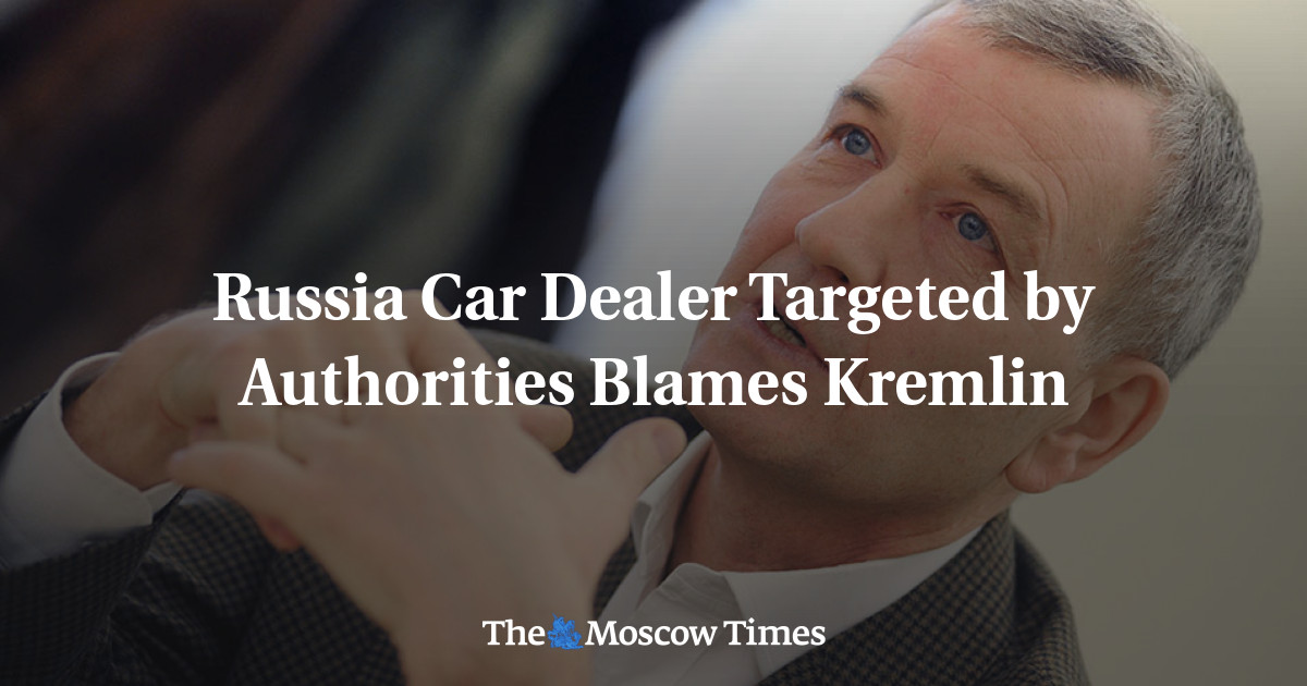 Dealer mobil Rusia yang menjadi sasaran pihak berwenang menyalahkan Kremlin