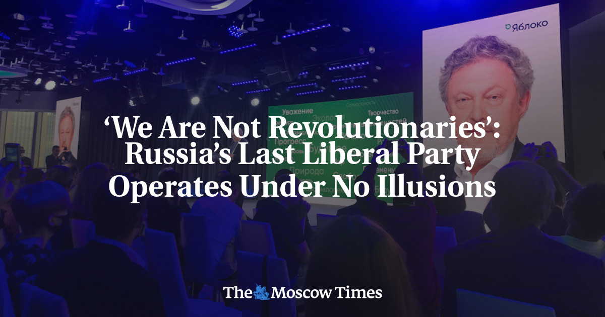 ‘We Are Not Revolutionaries’: Russia’s Last Liberal Party Operates ...