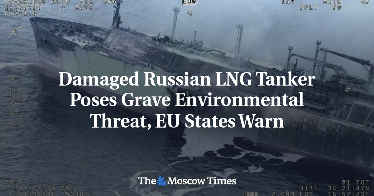 Damaged Russian LNG Tanker Poses Grave Environmental Threat, EU States Warn