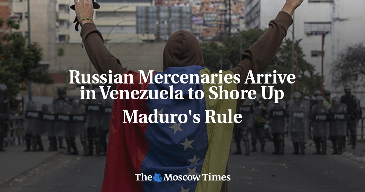 Tentara bayaran Rusia tiba di Venezuela untuk mendukung pemerintahan Maduro