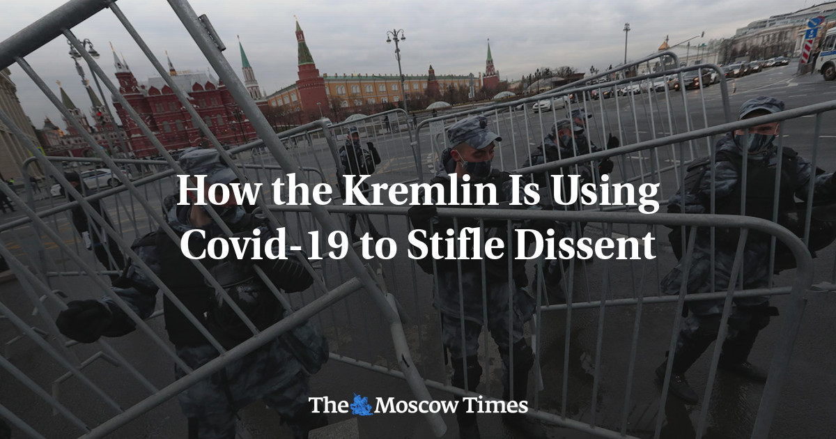 Bagaimana Kremlin menggunakan Covid-19 untuk membendung perbedaan pendapat