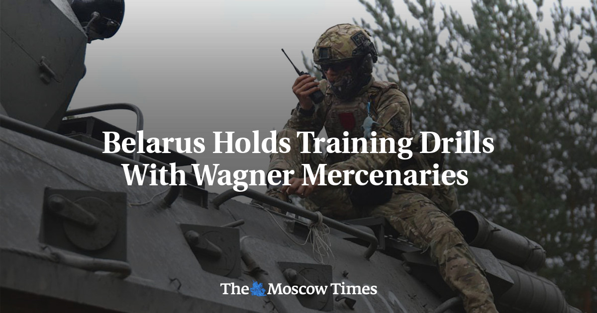 Belarus holds training exercises with Wagner mercenaries