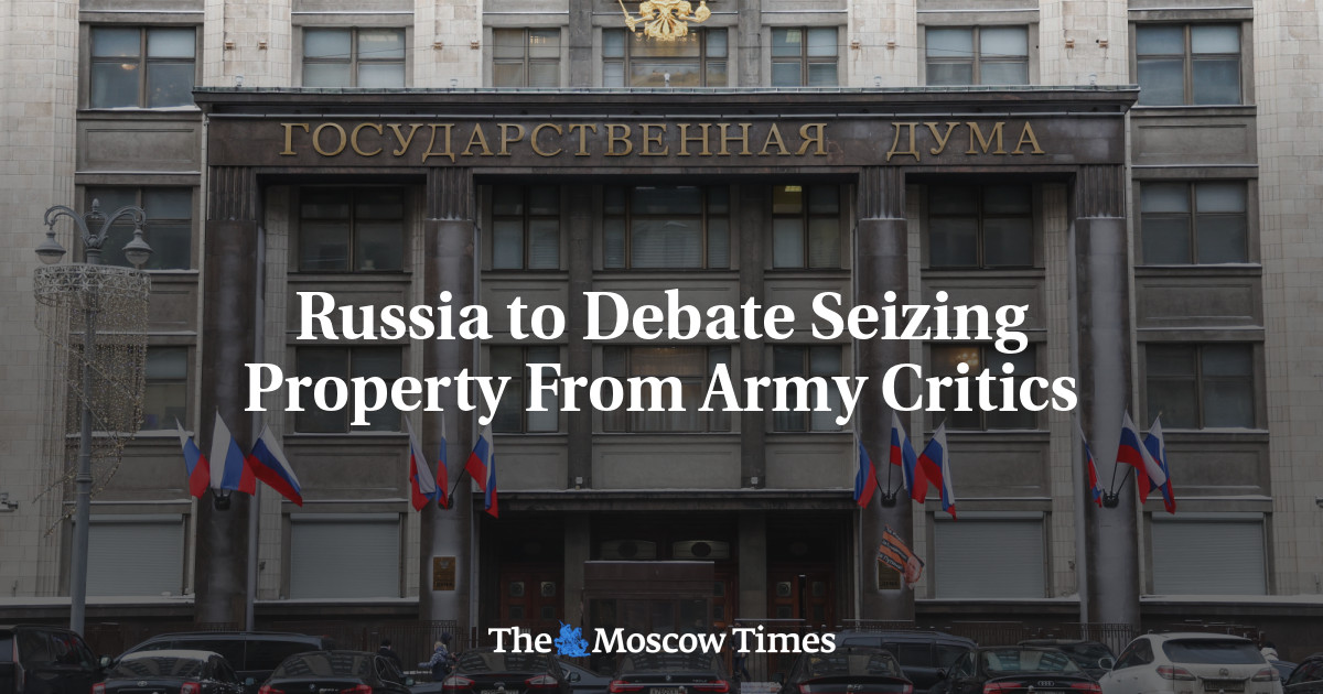 Russia to Debate Seizing Property From Army Critics