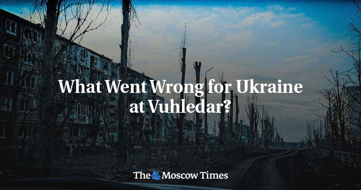 What Went Wrong for Ukraine at Vuhledar?