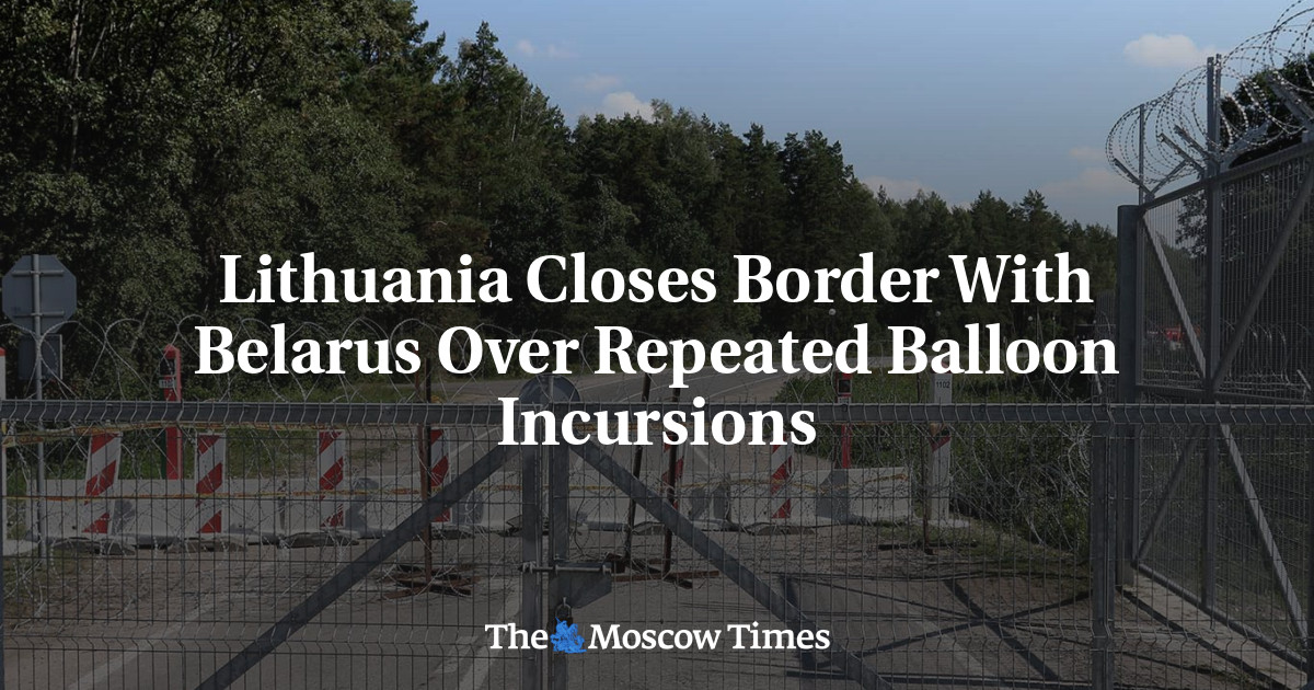 Lithuania Closes Border With Belarus Over Repeated Balloon Incursions