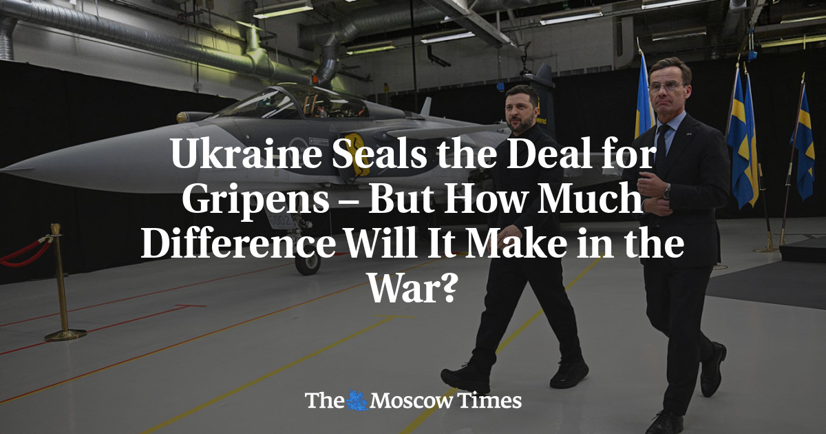 Ukraine Seals the Deal for Gripens – But How Much Difference Will It Make in the War?